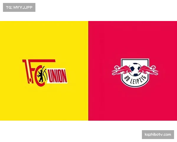 莱比锡红牛迎战柏林联合，红牛军团为欧冠资格做最后冲刺